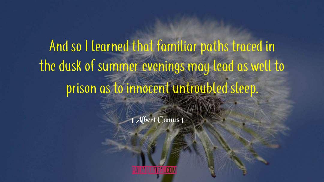 Summer Evening quotes by Albert Camus