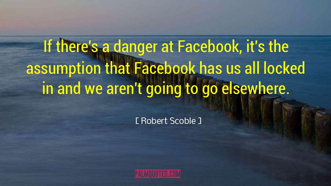 Summer Facebook Status quotes by Robert Scoble
