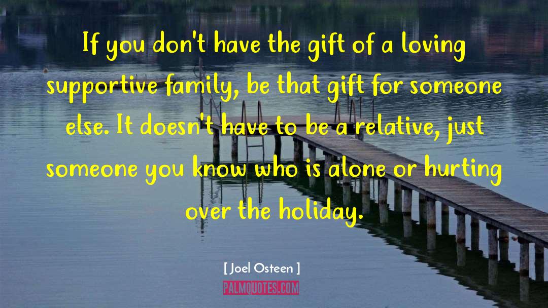 Summer Holiday With Family quotes by Joel Osteen