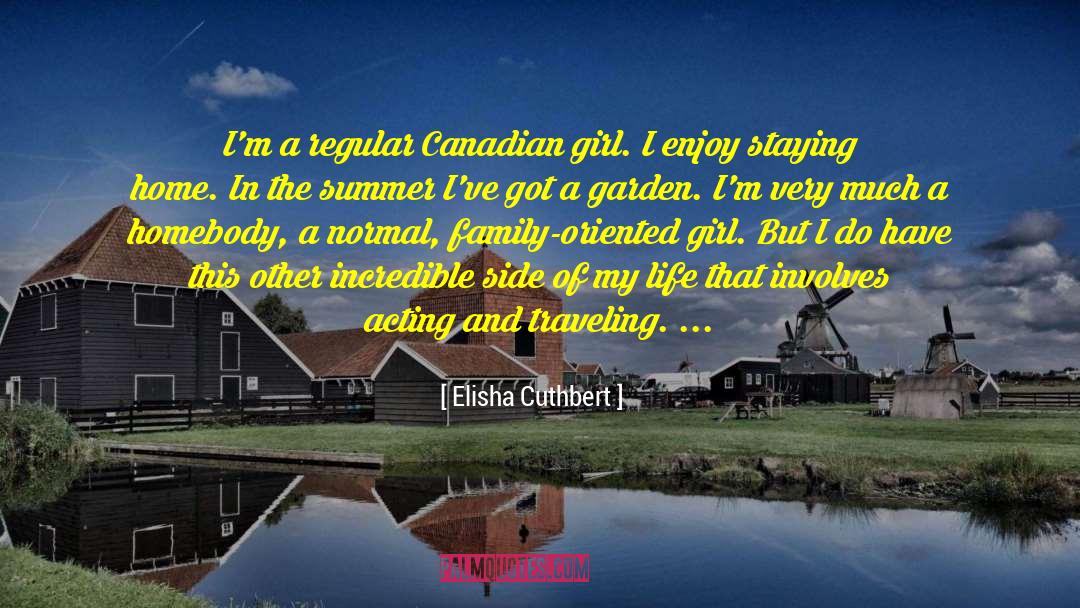 Summer Holiday With Family quotes by Elisha Cuthbert