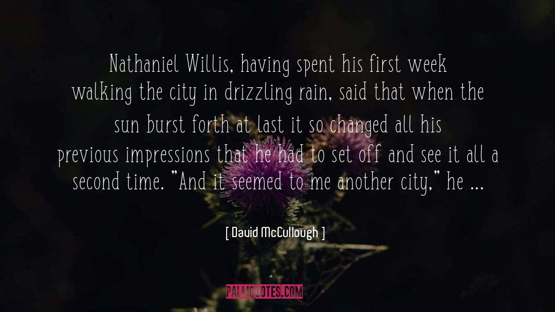 Summer In The City quotes by David McCullough
