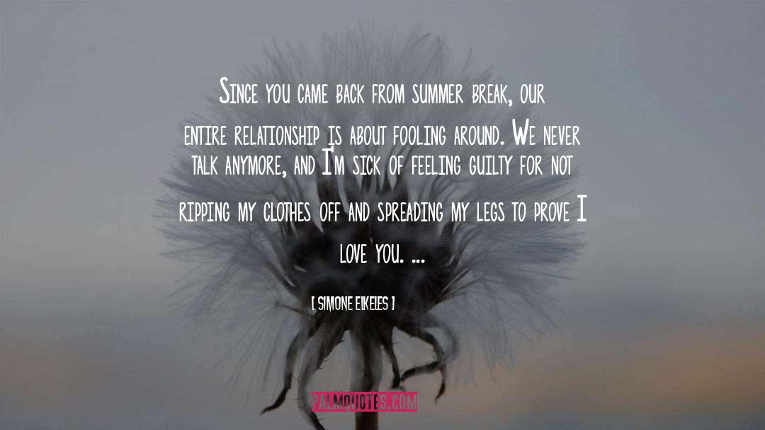 Summer Is Over quotes by Simone Elkeles