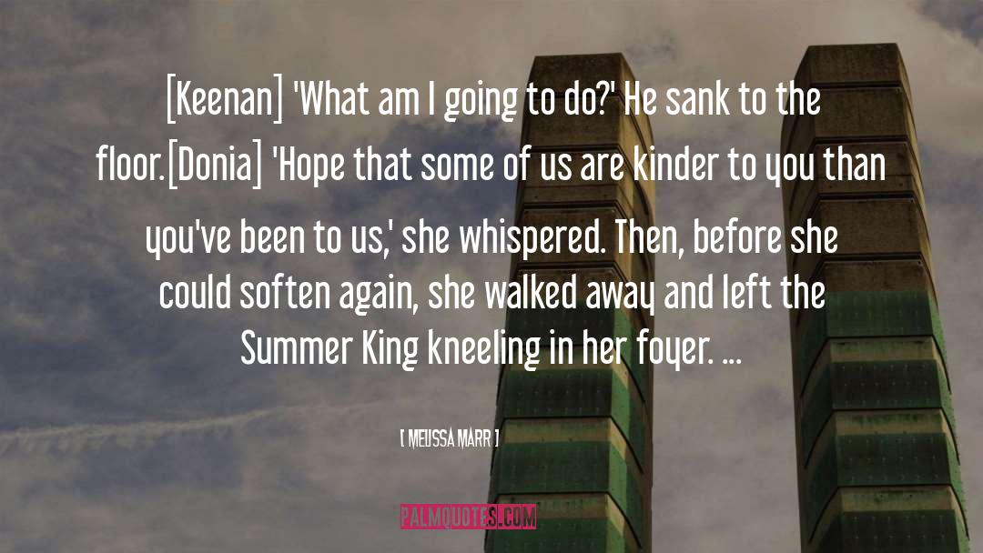 Summer King quotes by Melissa Marr