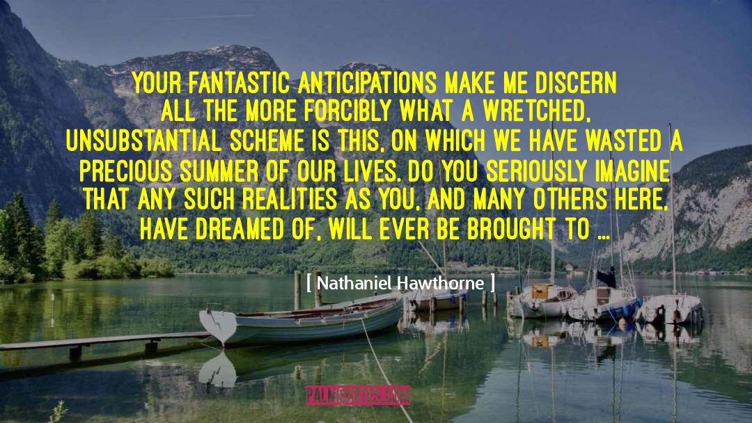 Summer King quotes by Nathaniel Hawthorne