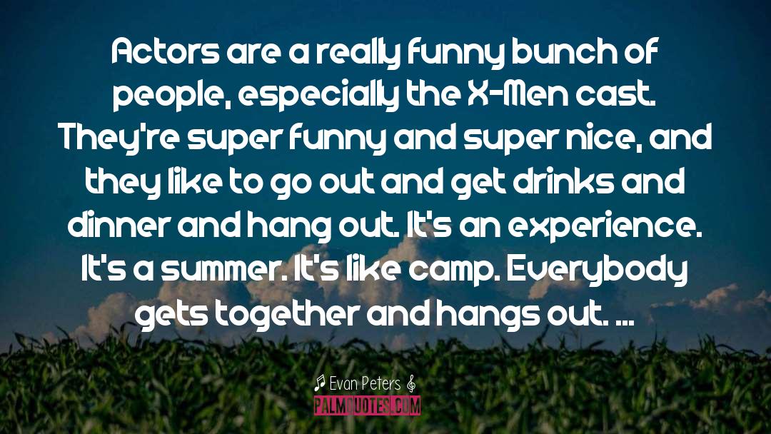 Summer Night quotes by Evan Peters