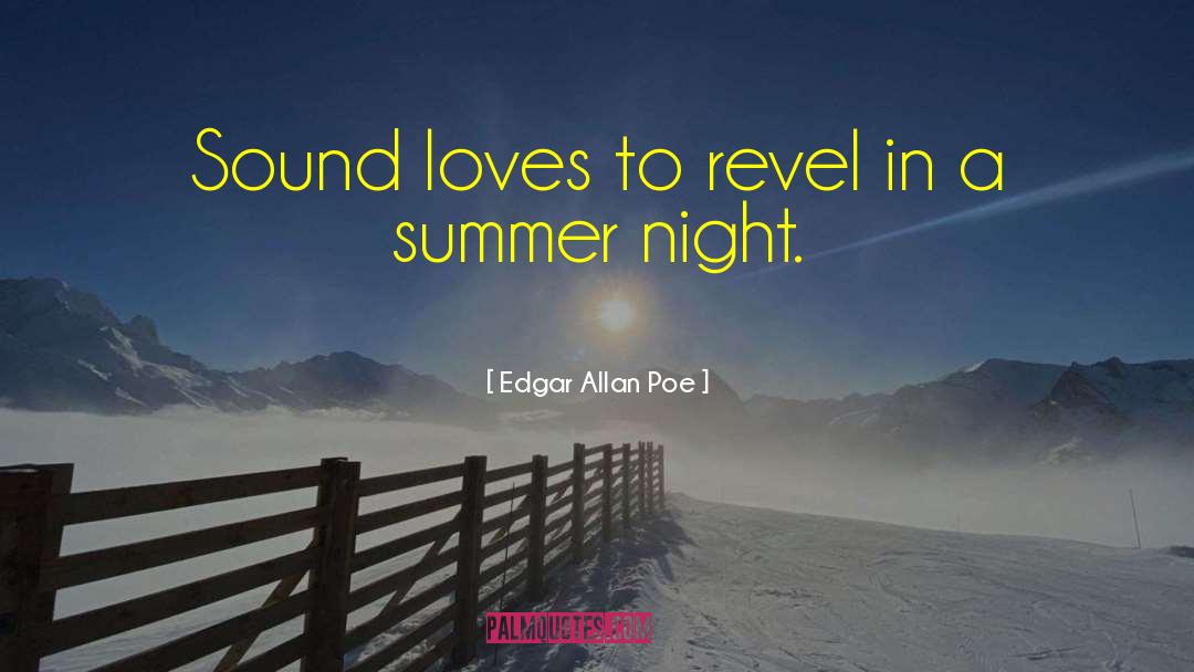 Summer Night quotes by Edgar Allan Poe