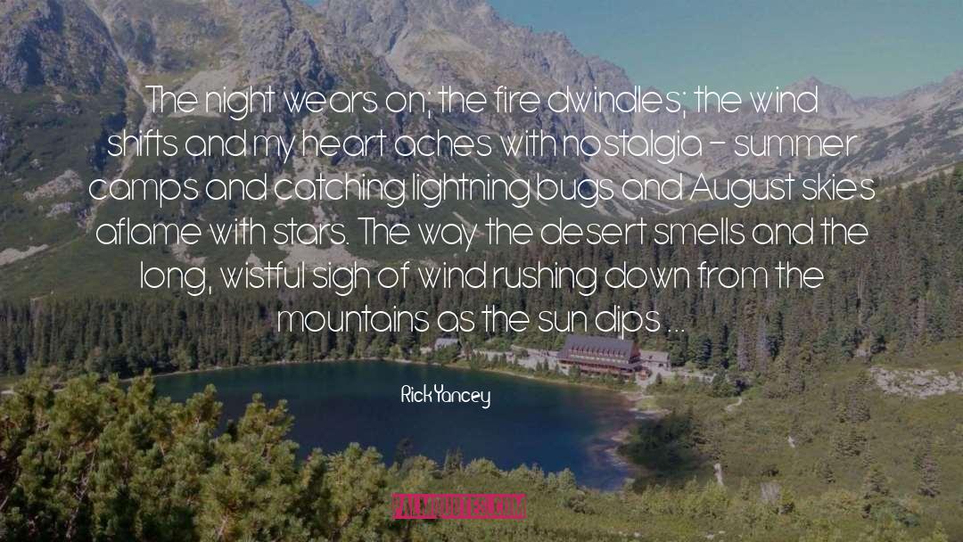Summer Nights quotes by Rick Yancey