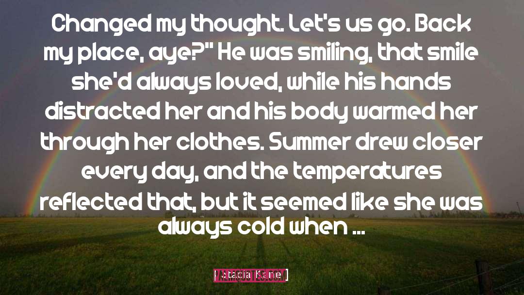 Summer quotes by Stacia Kane