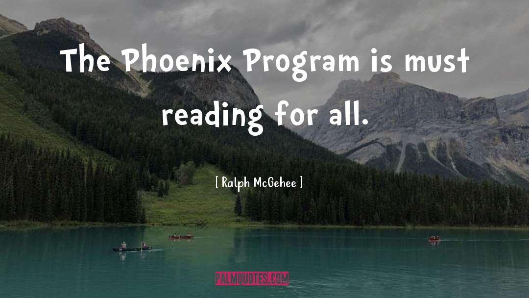 Summer Reading Program quotes by Ralph McGehee