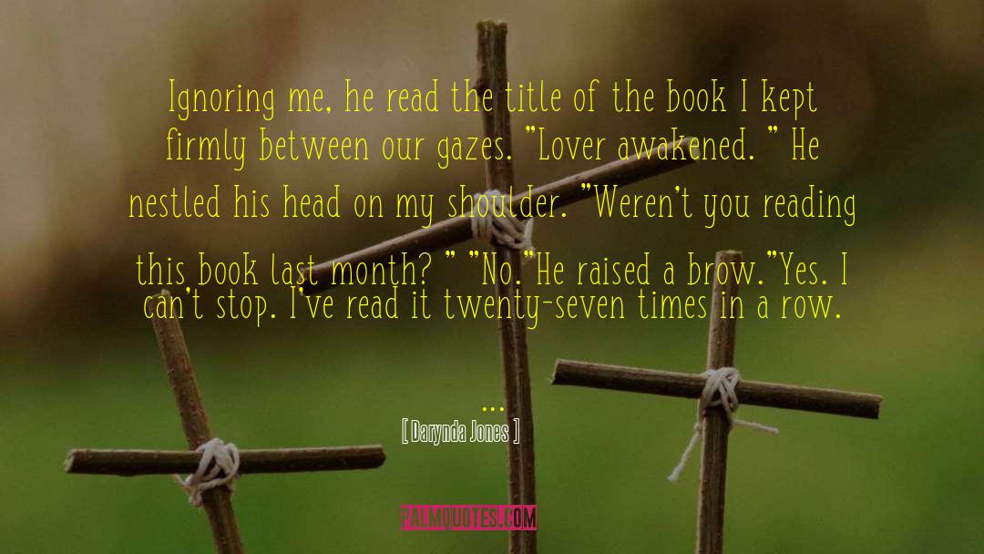 Summer Reading quotes by Darynda Jones