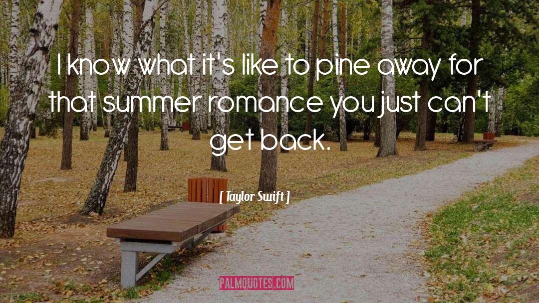 Summer Romance quotes by Taylor Swift