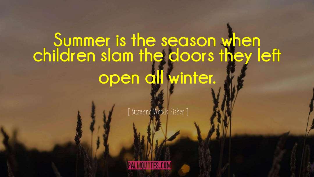 Summer Sweet quotes by Suzanne Woods Fisher