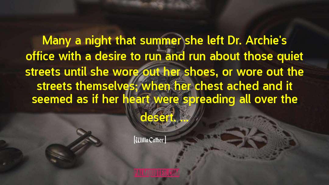 Summer Two quotes by Willa Cather