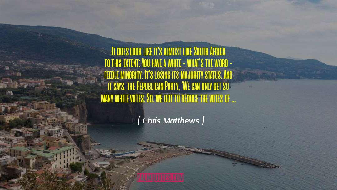 Summertime In The South quotes by Chris Matthews