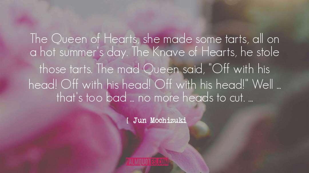 Summertime quotes by Jun Mochizuki