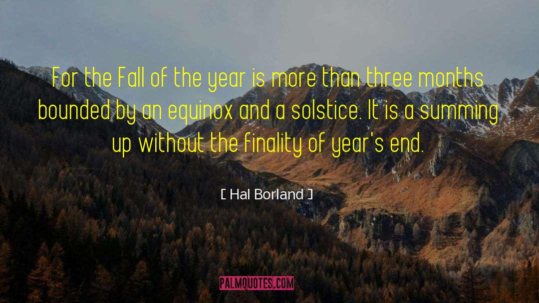 Summing Up quotes by Hal Borland