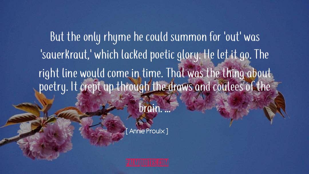 Summon quotes by Annie Proulx