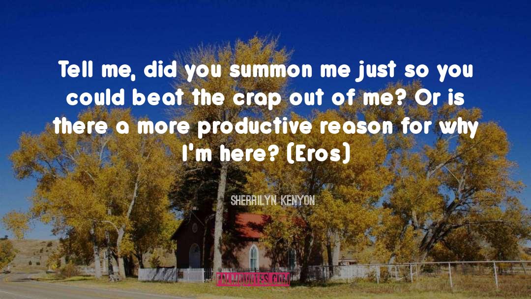 Summon quotes by Sherrilyn Kenyon