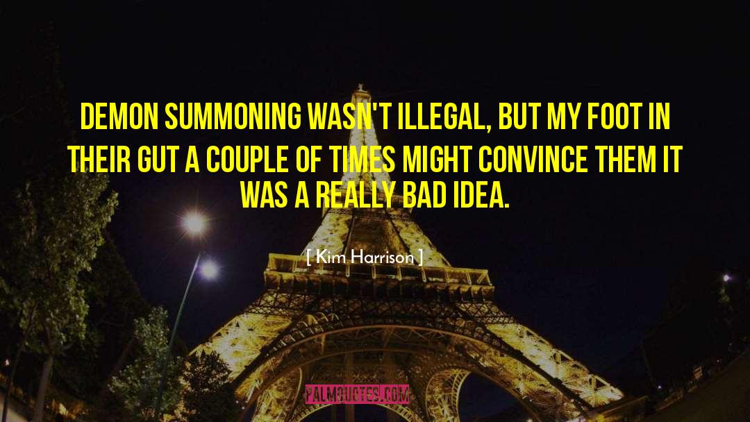 Summoning quotes by Kim Harrison