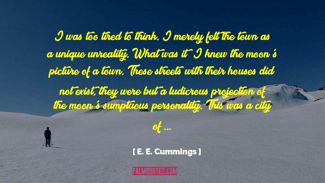 Sumptuous quotes by E. E. Cummings