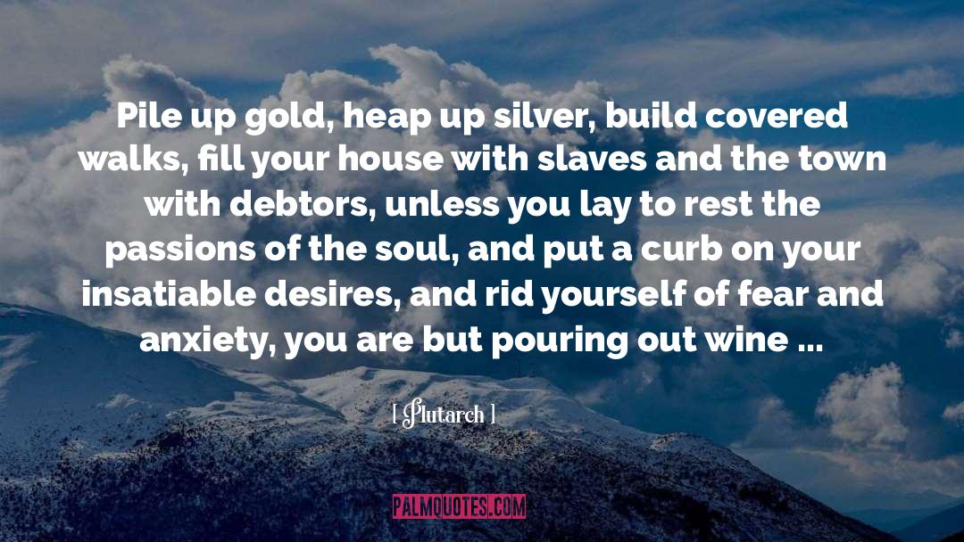 Sumptuous quotes by Plutarch