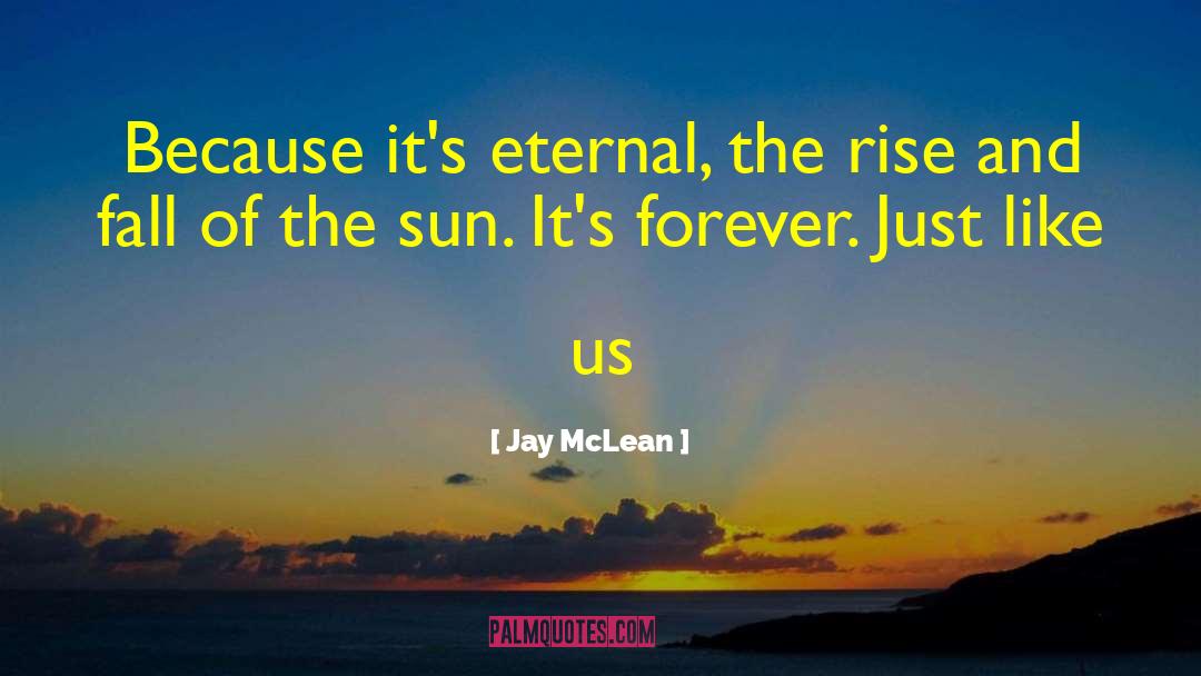 Sun And Stars quotes by Jay McLean