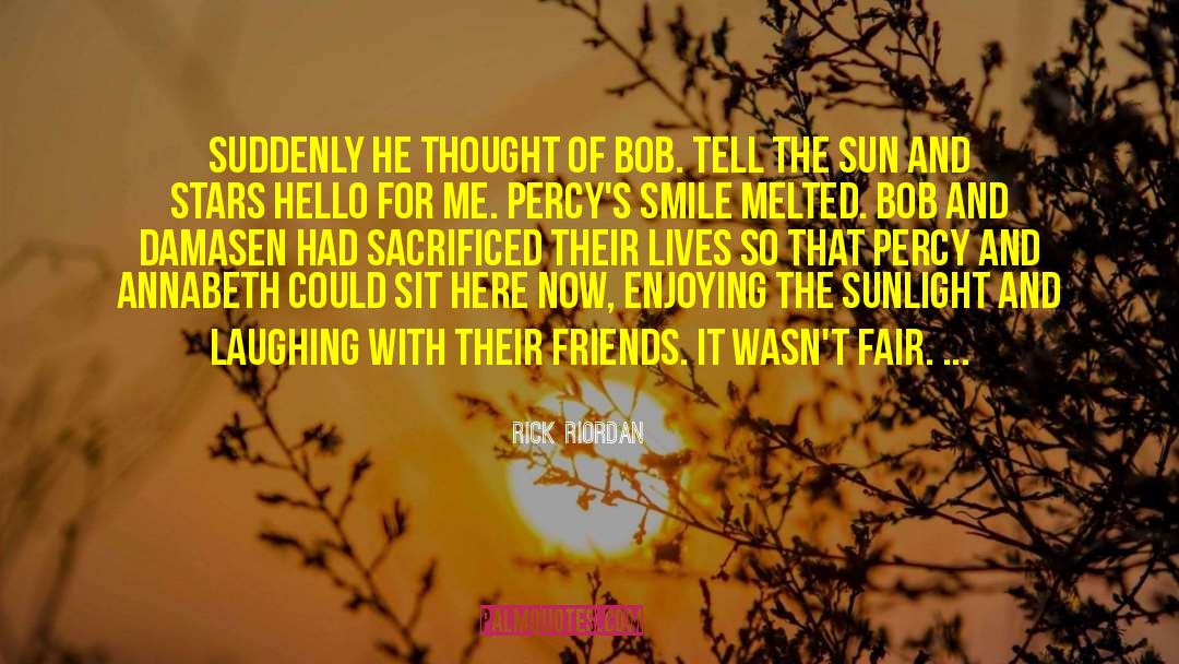 Sun And Stars quotes by Rick Riordan