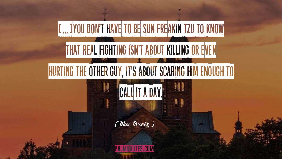 Sun Basking quotes by Max Brooks