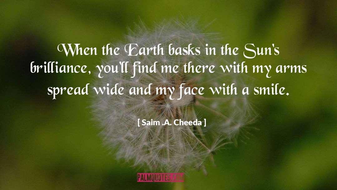 Sun Earth Moon quotes by Saim .A. Cheeda