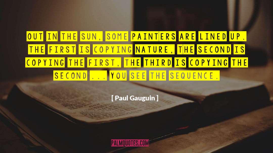 Sun Glare Shield quotes by Paul Gauguin