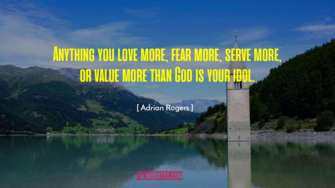 Sun God quotes by Adrian Rogers