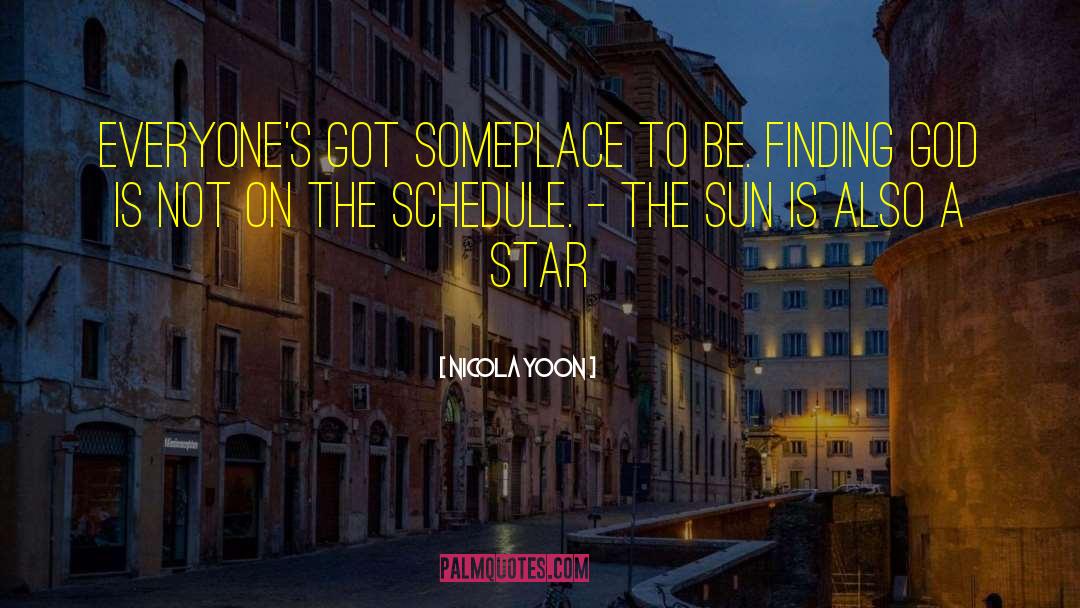 Sun Is Also A Star quotes by Nicola Yoon