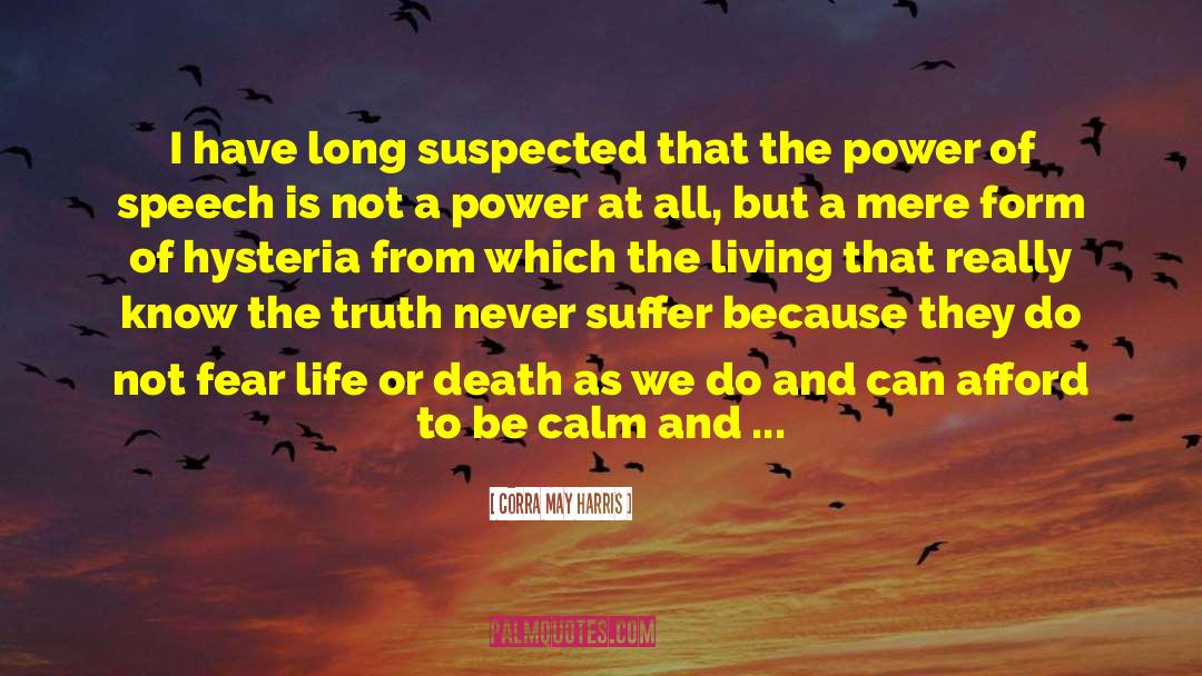 Sun Life And Death Spirituality quotes by Corra May Harris