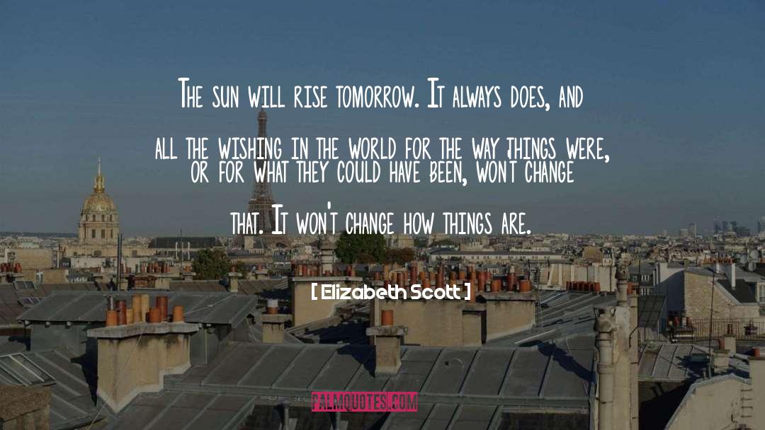 Sun quotes by Elizabeth Scott