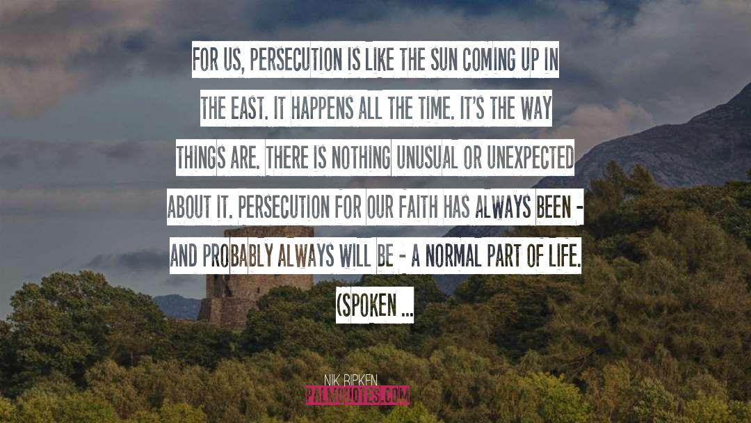 Sun quotes by Nik Ripken