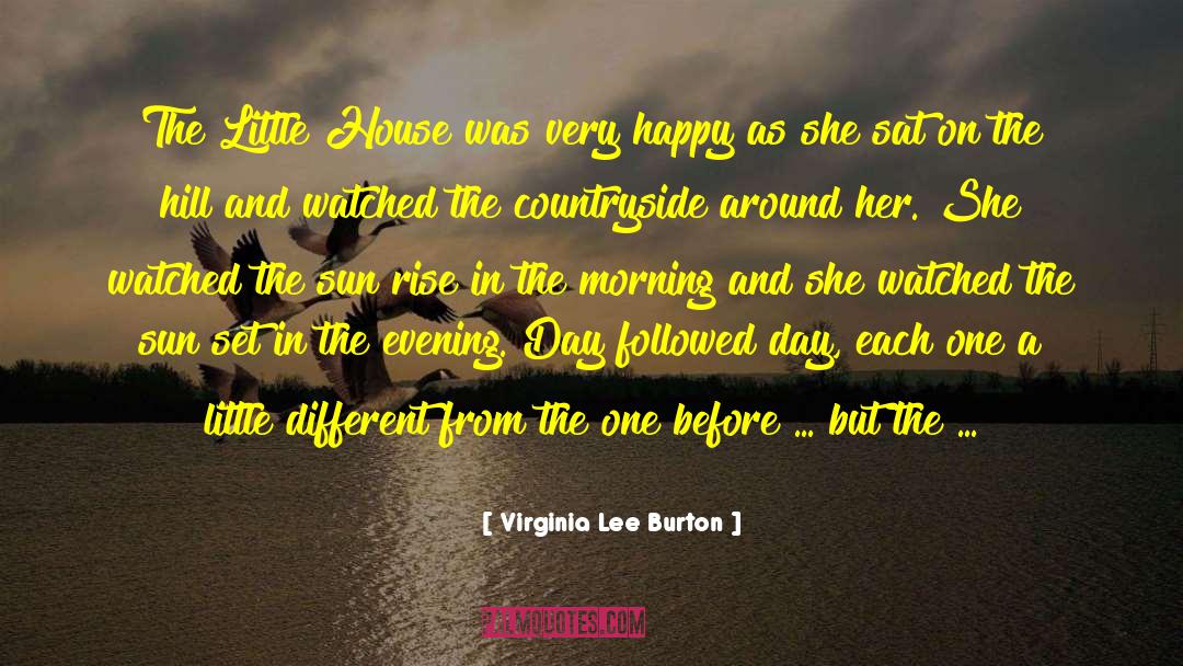 Sun Set quotes by Virginia Lee Burton
