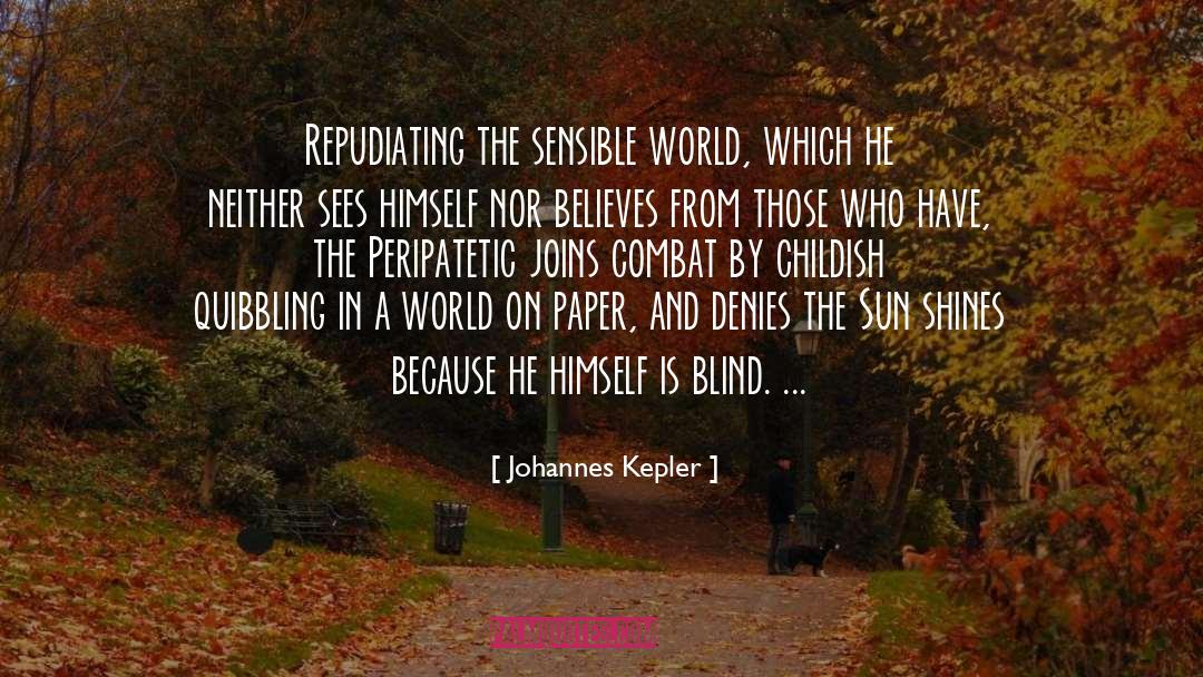 Sun Shines quotes by Johannes Kepler