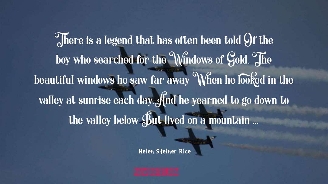 Sun Valley Serenade quotes by Helen Steiner Rice