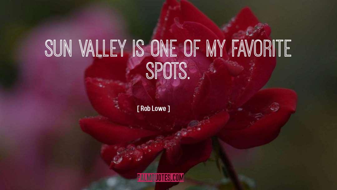 Sun Valley Serenade quotes by Rob Lowe