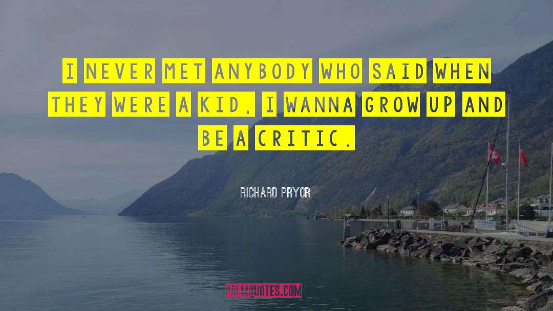 Sundance Kid quotes by Richard Pryor