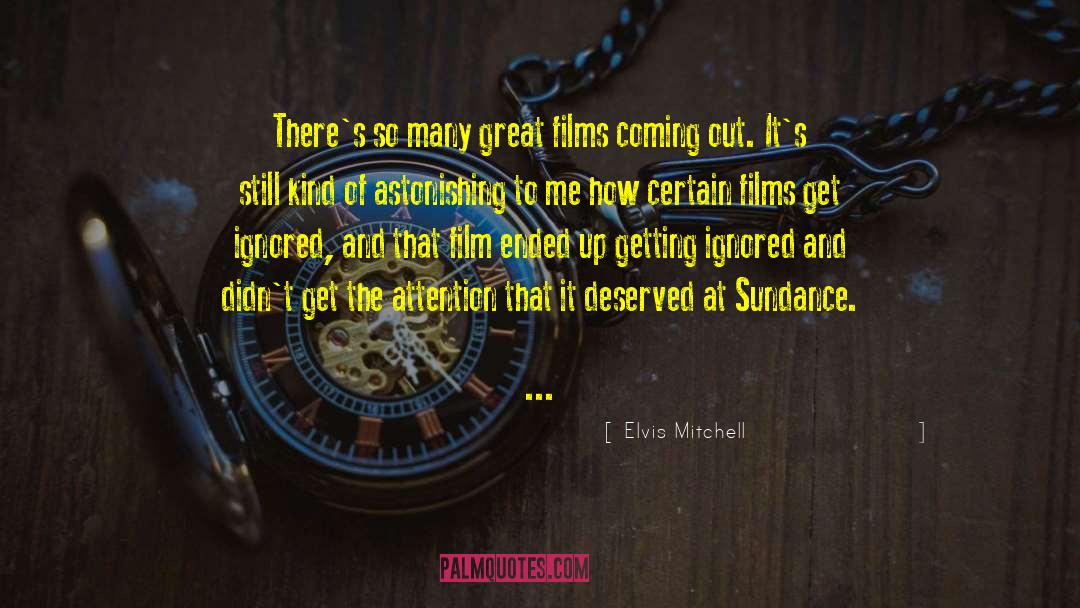 Sundance quotes by Elvis Mitchell