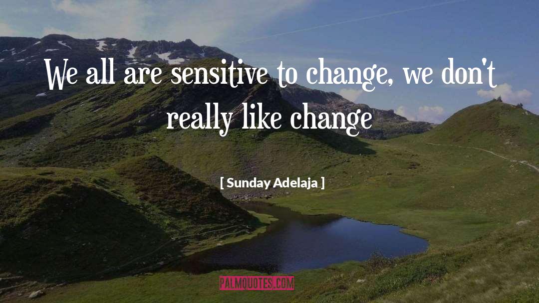 Sunday Best quotes by Sunday Adelaja