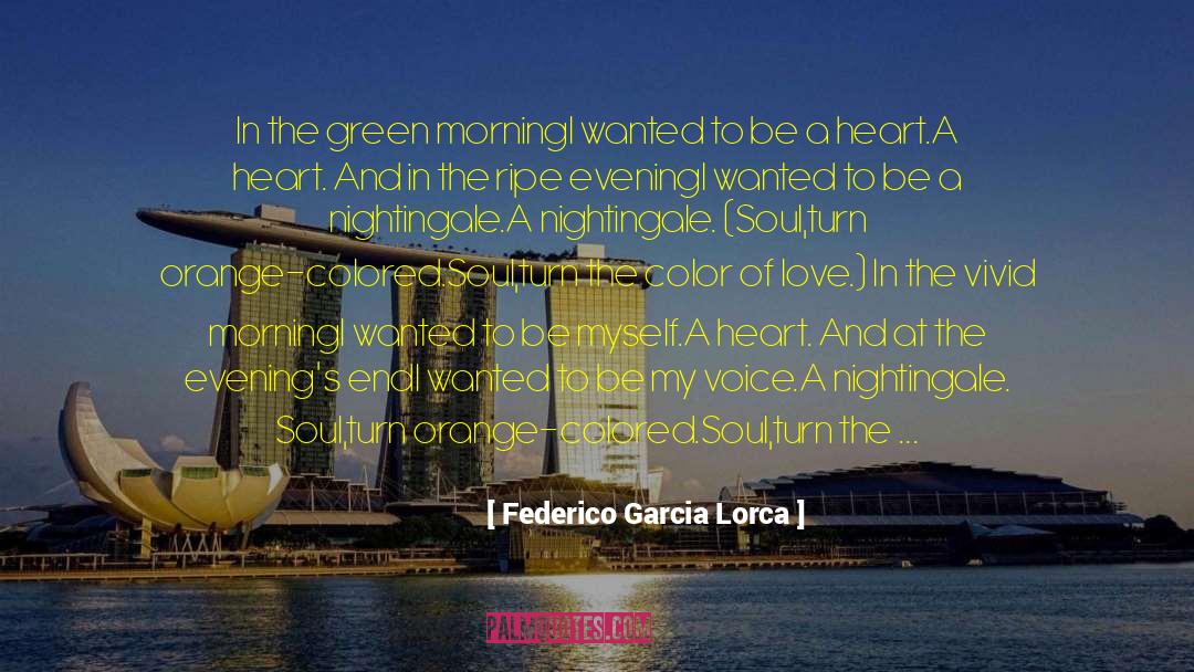 Sunday Evening quotes by Federico Garcia Lorca