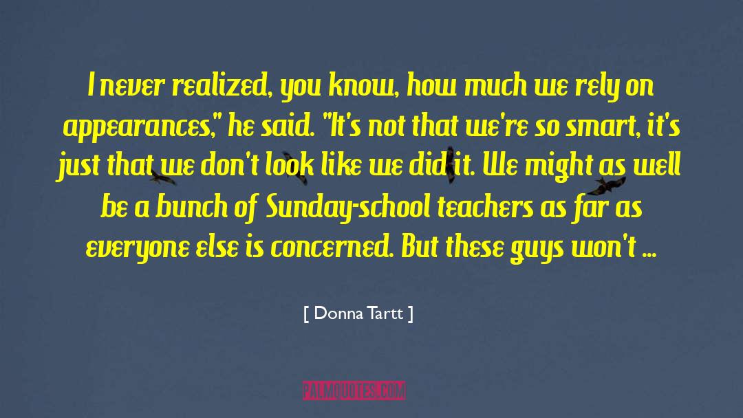 Sunday School quotes by Donna Tartt