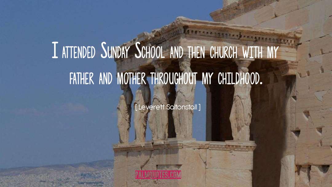 Sunday School quotes by Leverett Saltonstall
