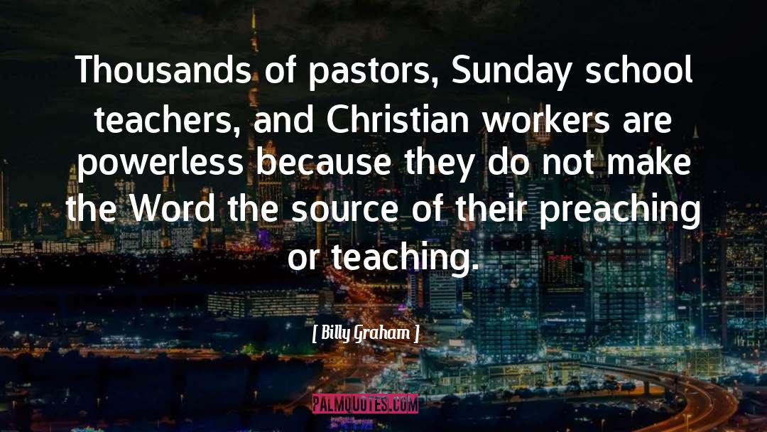Sunday School quotes by Billy Graham