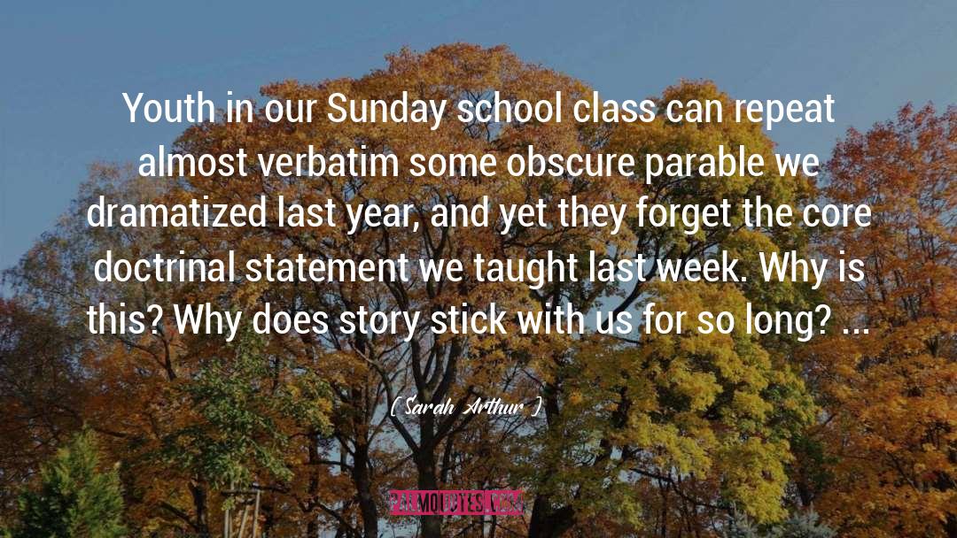 Sunday School quotes by Sarah Arthur