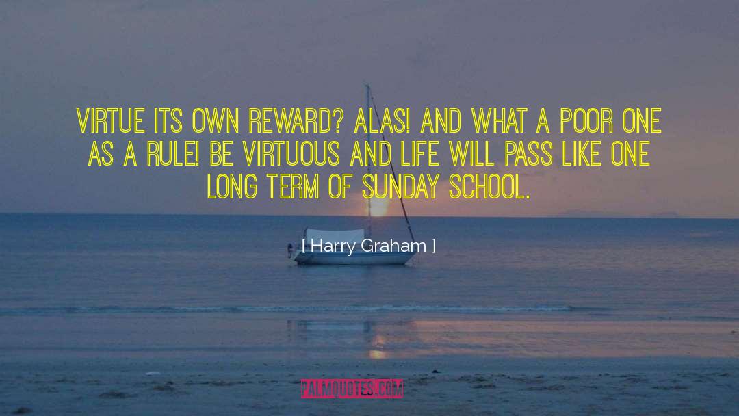 Sunday School quotes by Harry Graham