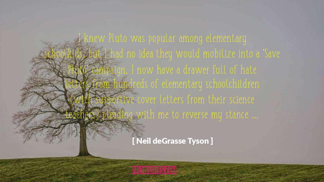 Sunday School Teacher quotes by Neil DeGrasse Tyson
