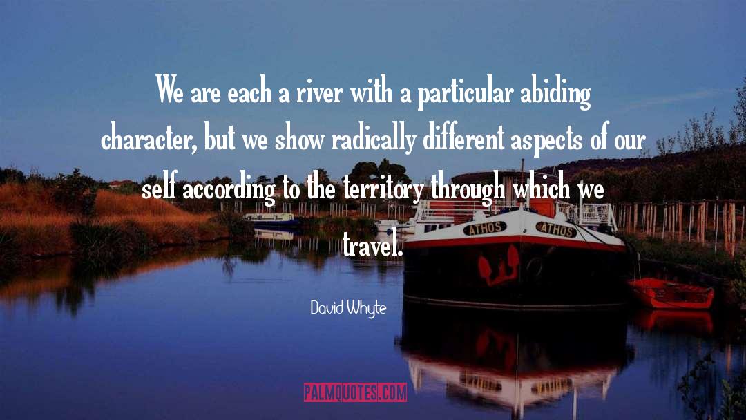 Sunday Travel quotes by David Whyte